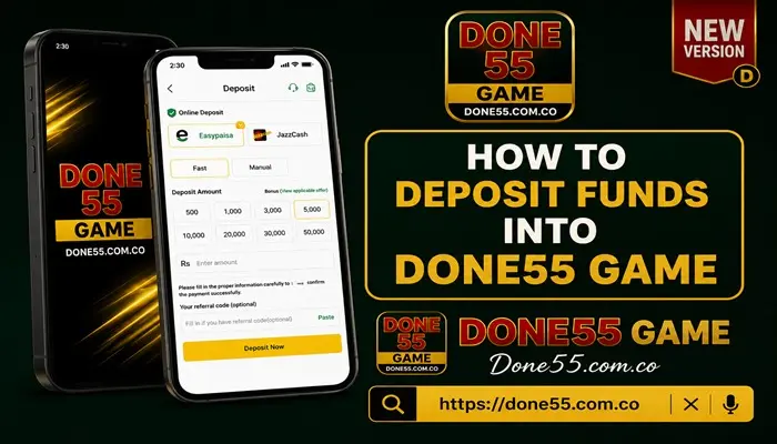 Done55 Deposit Guide in 2026